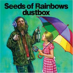 Dustbox : Seeds of Rainbows